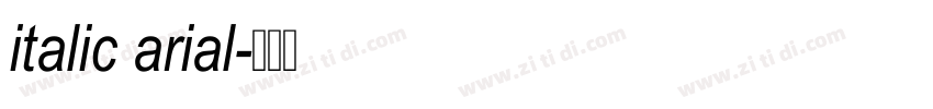 italic arial字体转换